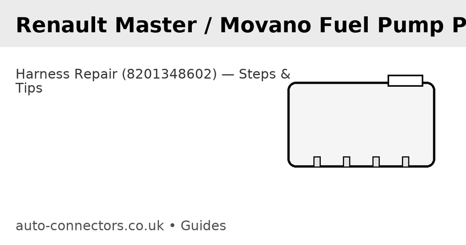 Renault Master / Vauxhall Movano Fuel Pump Harness Plug (2010-on, 8201348602): Safe, Sealed Replacement